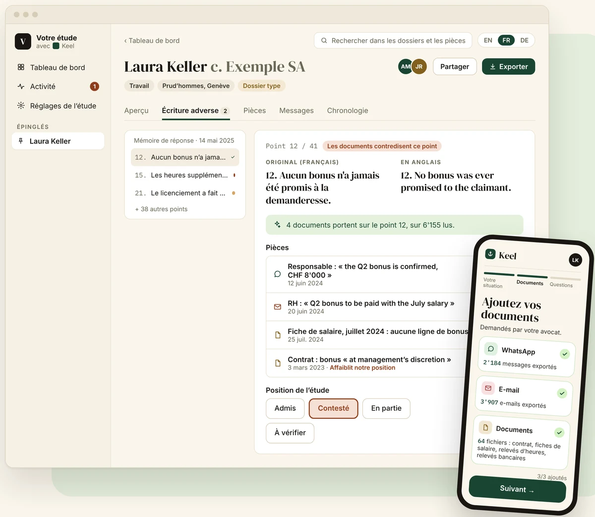 Keel sur un dossier type : l’espace de travail de l’étude, qui répond point par point à l’écriture adverse, et le téléphone du client qui ajoute ses pièces
